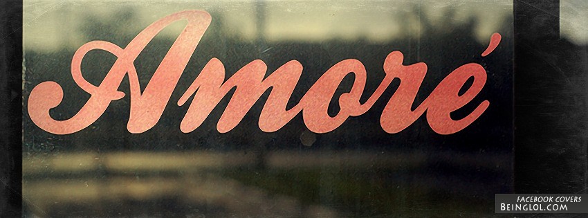 Amore Facebook Covers