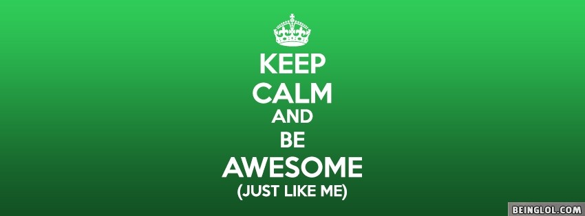 Be Awesome Facebook Covers