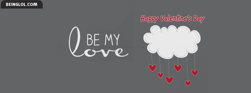 Be My Love Valentines Day Facebook Covers