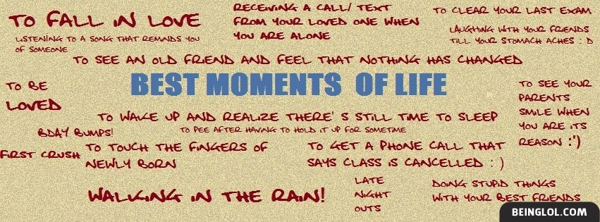 Best Moments Facebook Covers