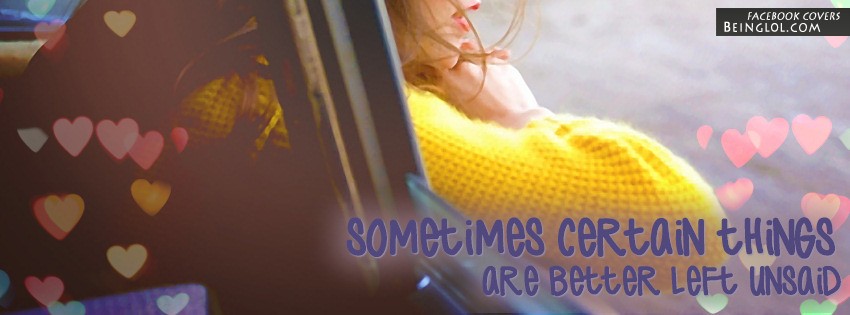 Better Left Unsaid Facebook Covers