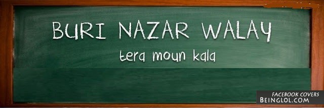 Buri Nazar Wale Facebook Covers