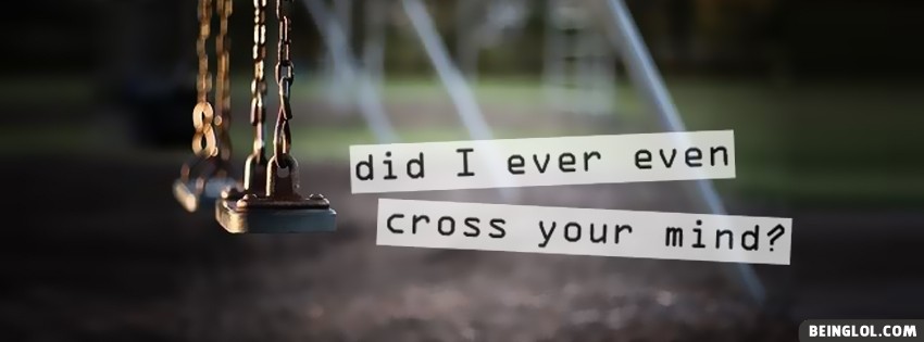 Cross Your Mind Facebook Covers