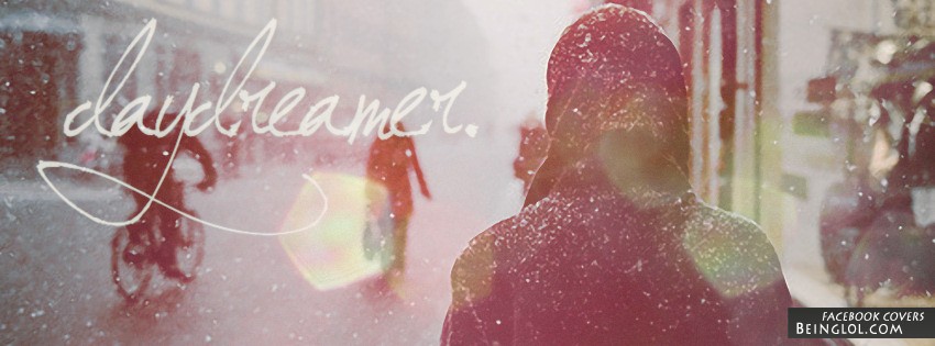Day Dreamer Facebook Covers