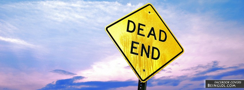 Dead End Facebook Covers