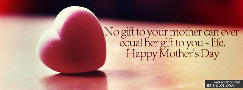 Happy Mother’s Day Facebook Covers