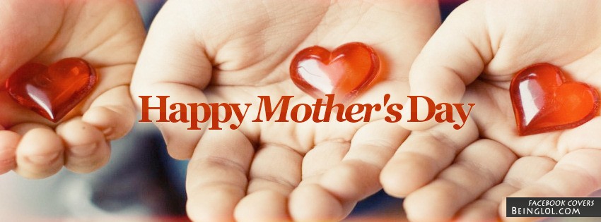 Happy Mother's Day Facebook Covers