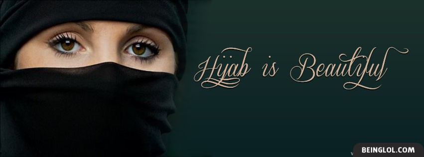 Hijab Is Beautiful Facebook Covers
