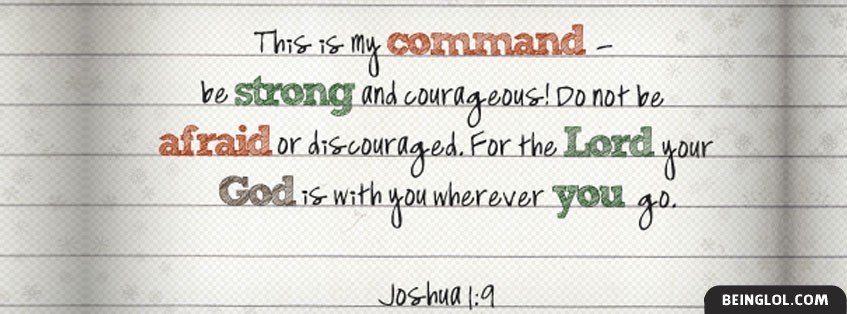 Joshua 1:9 Facebook Covers