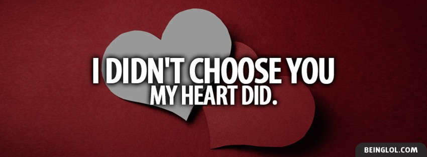 My Heart Chose You
