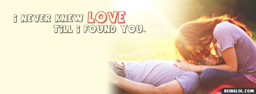 Never Knew Love Facebook Covers