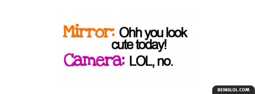 Ohh You Look Cute Today Facebook Covers