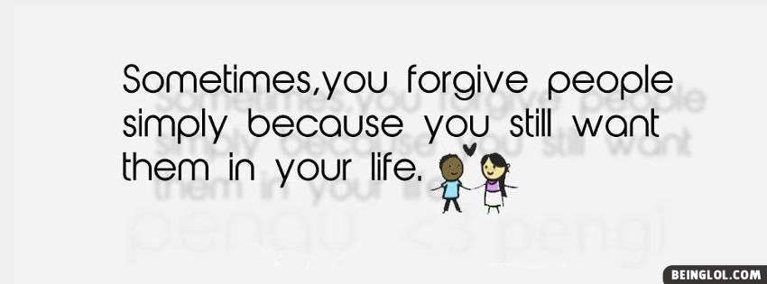 Sometimes You Forgive