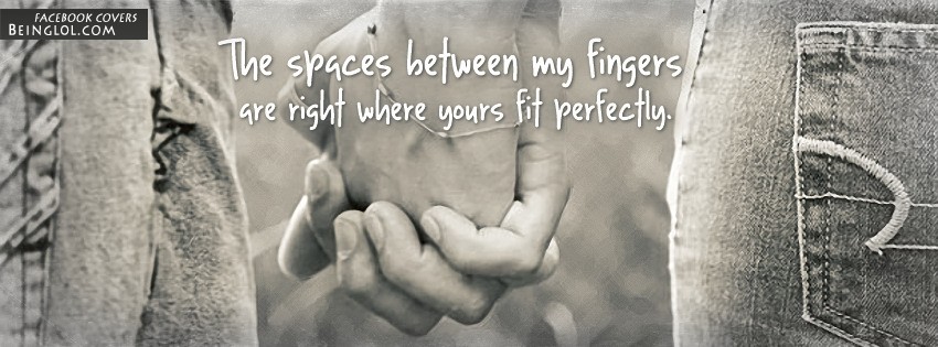 The Spaces Between My Fingers Facebook Covers