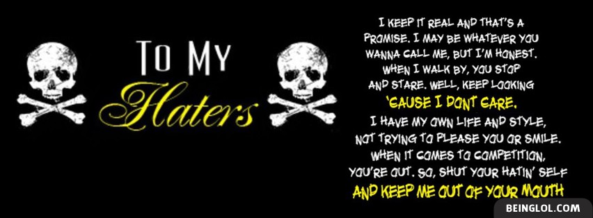 To My Haters Facebook Covers