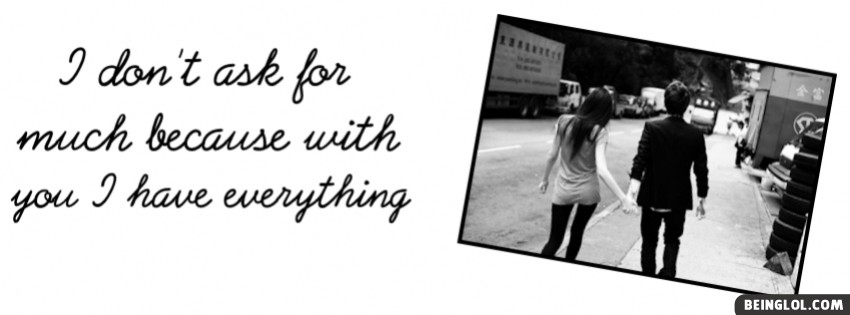 With You I Have Everything Facebook Covers