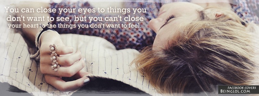 You Can’t Close Your Heart Facebook Covers