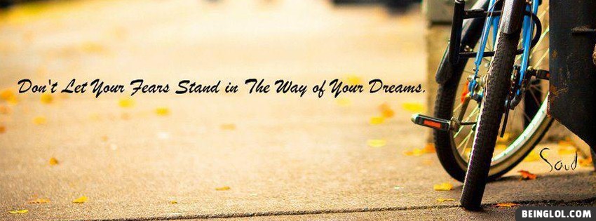 Your Dreams Facebook Covers