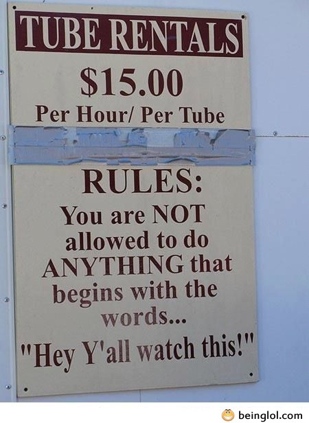 Tube Rental Sign