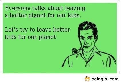 Better Kids For Our Planet