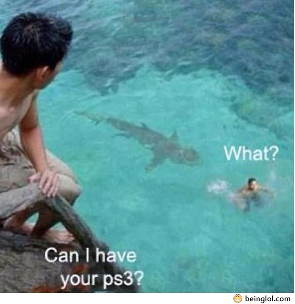 Can I Have Your Ps3?