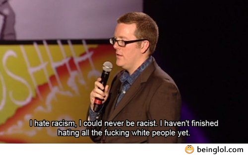 I Have Racism