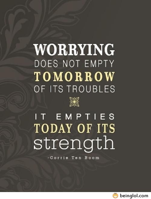 Quote About Worrying