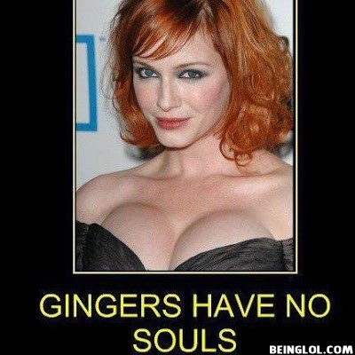 Who Said Gingers Don’t Have Souls !