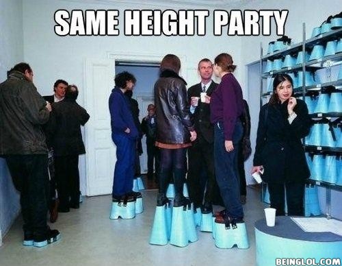 Same Height Party