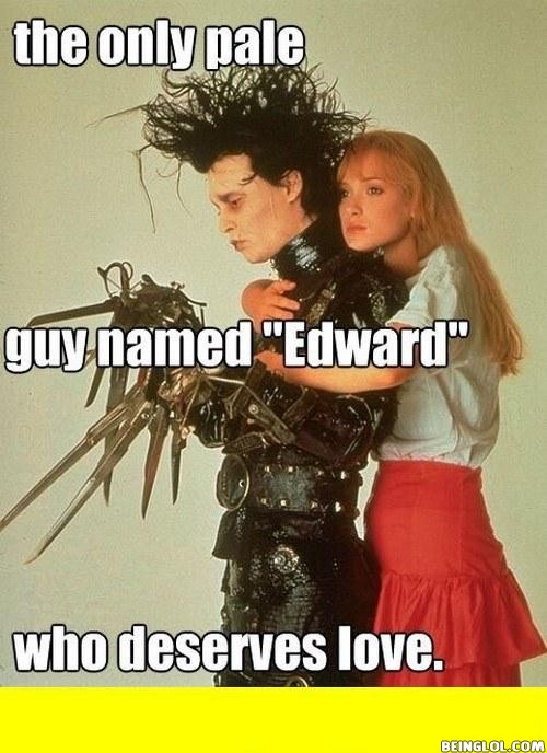 Edward Deserves Love
