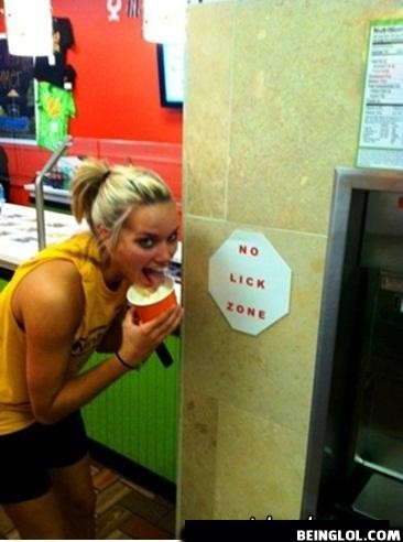 No Its Not Lick Zone
