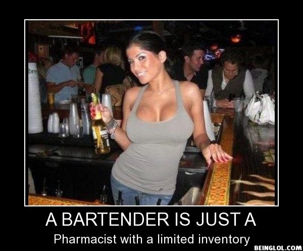 A Bartender Is Just a