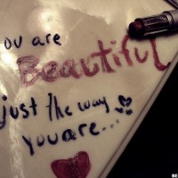 You Are Beautiful They Way You're