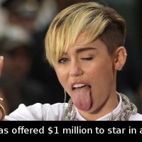 Did You Know That Miley Cyrus Was Offered $1m to …
