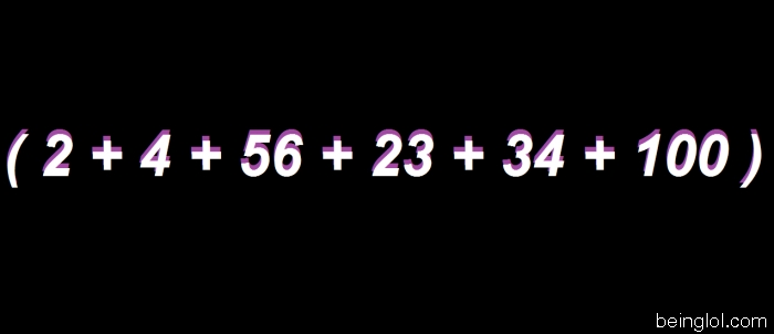 What Is 2 + 4 + 56 + 23 + 34 + 100 ?