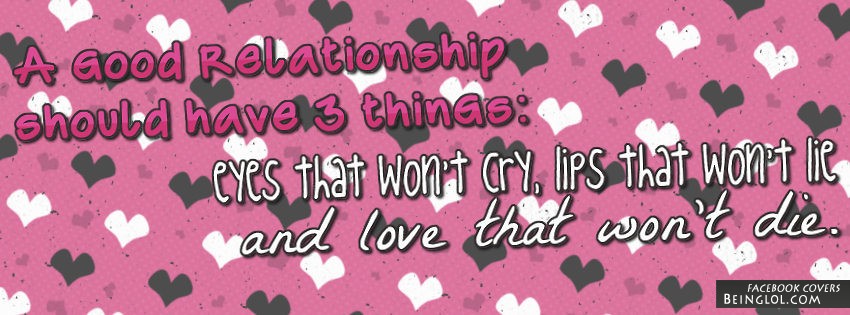 A Good Relationship Facebook Covers