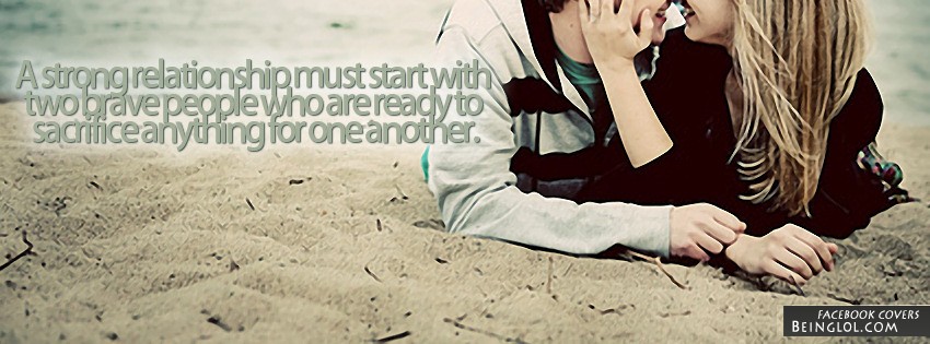 A Strong Relationship Facebook Covers