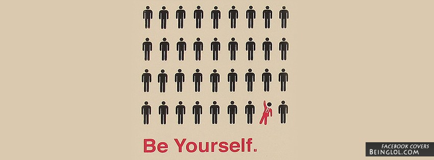 Be Yourself Facebook Covers