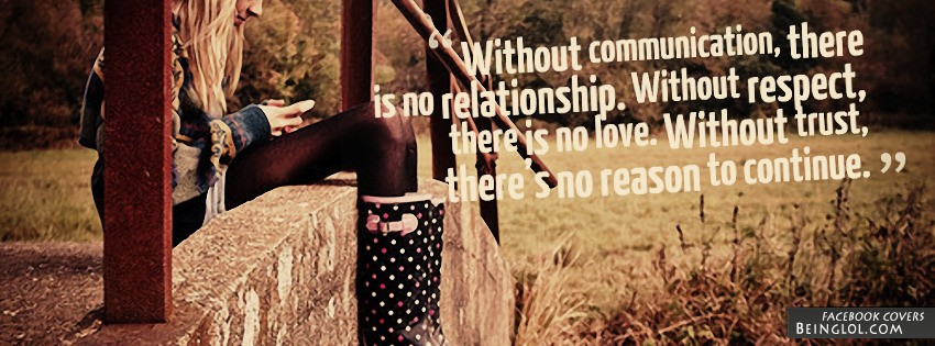 Communication Respect Trust Facebook Covers