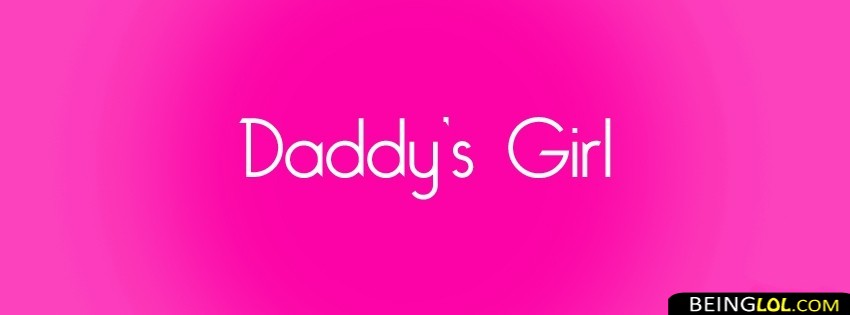 Daddy's Girl Facebook Covers