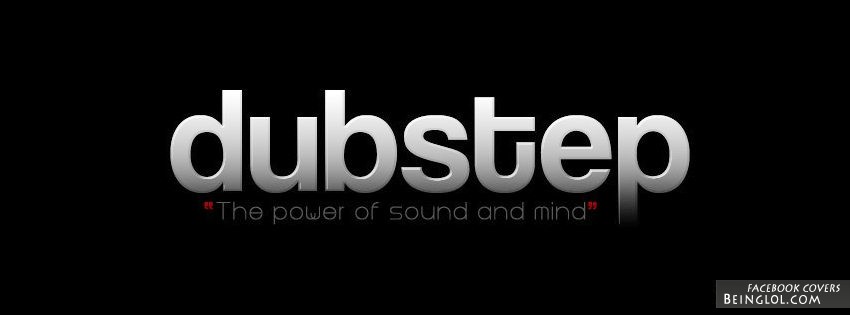 Dubstep Facebook Covers