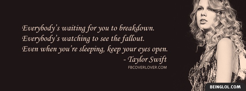 Eyes Open By Taylor Swift Lyrics Facebook Covers