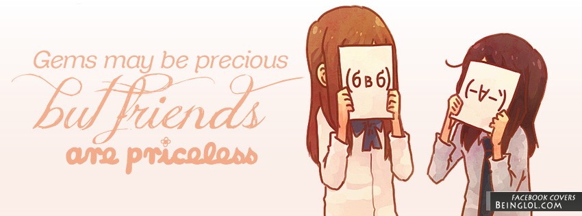 Friends Are Priceless Facebook Covers