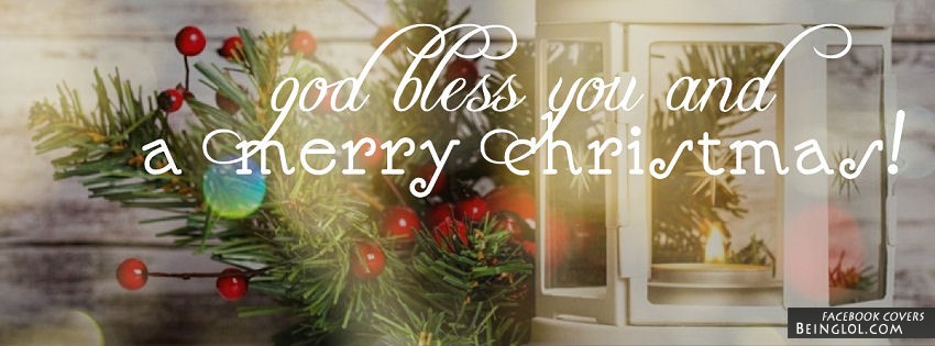 God Bless You And A Merry Christmas Facebook Covers