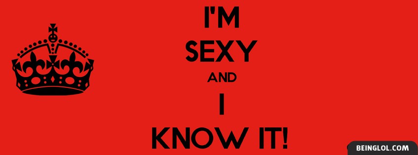 Im Sexy And I Know It Facebook Covers