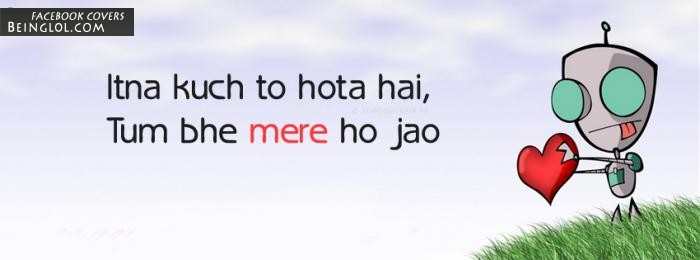 Itna Kuch To Hota Hai Tum Bhe Mere Ho Jao Facebook Covers