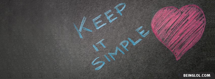 Keep It Simple Facebook Covers
