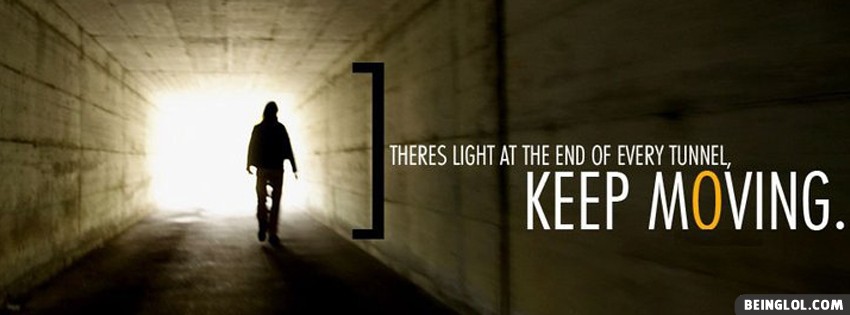 Keep Moving Facebook Covers