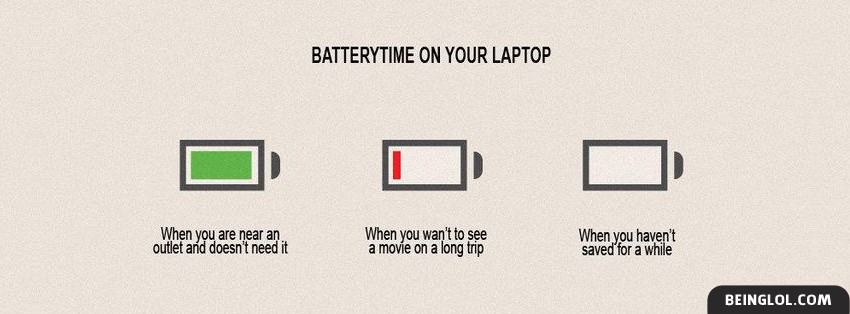 Laptop Battery Time Top Facebook Cover Laptop Battery Time Top Cover 1119 Funny Profile Covers Beinglol Com