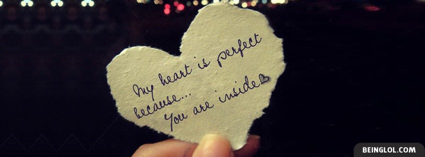 My Heart Is Perfect Facebook Covers